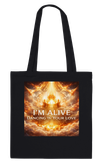I'm Alive, Dancing In Your Love - Tote bag