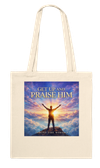 Get Up And Praise Him - Tote bag