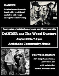 Dander with The Wood Dusters