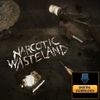 Narcotic Wasteland Debut Album - Digital Download 