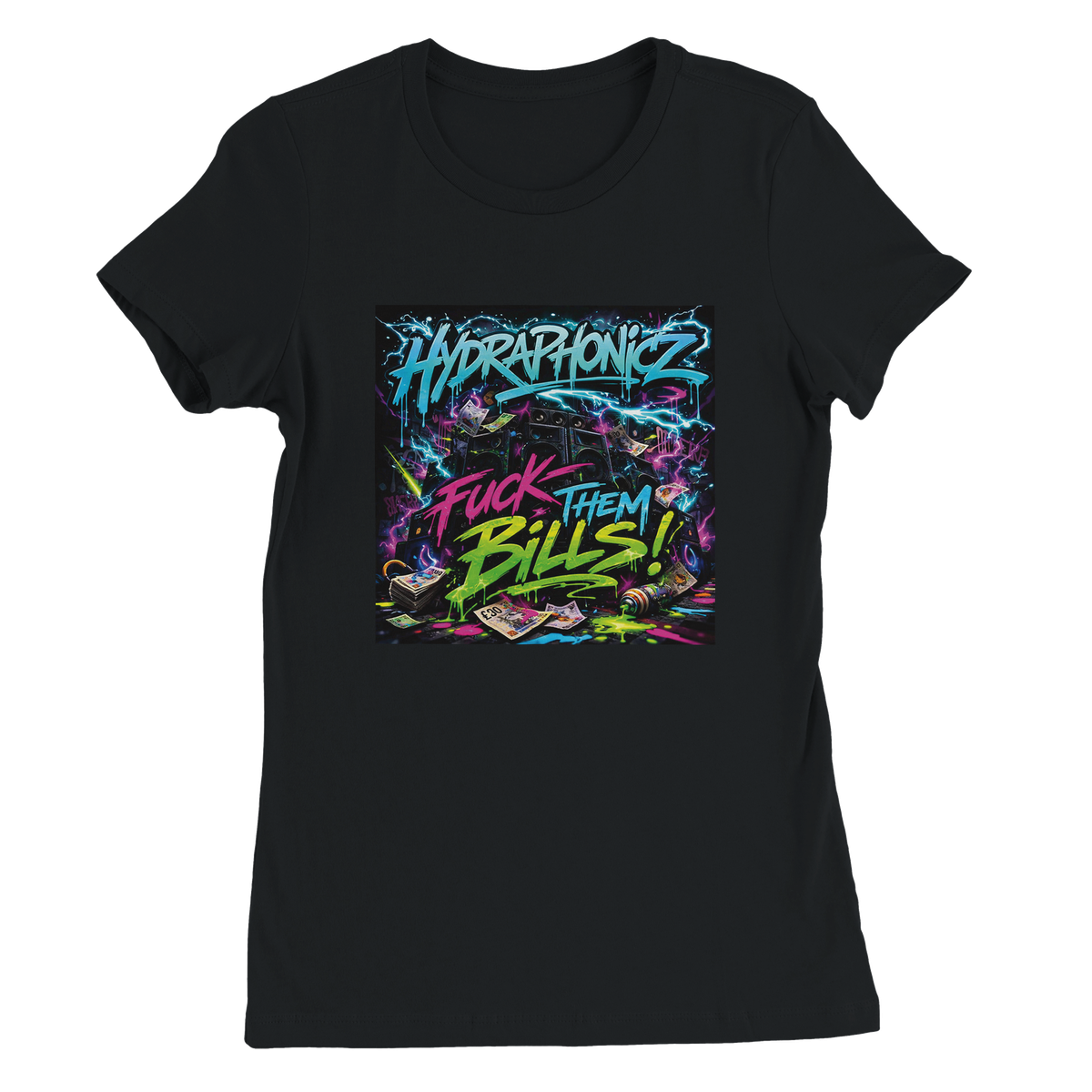 Fuck them bills - Women’s Cut T-Shirt