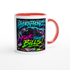 Fuck them bills - Ceramic Mug