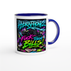 Fuck them bills - Ceramic Mug