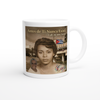 Antes de Tí nunca Existí - Ceramic Mug