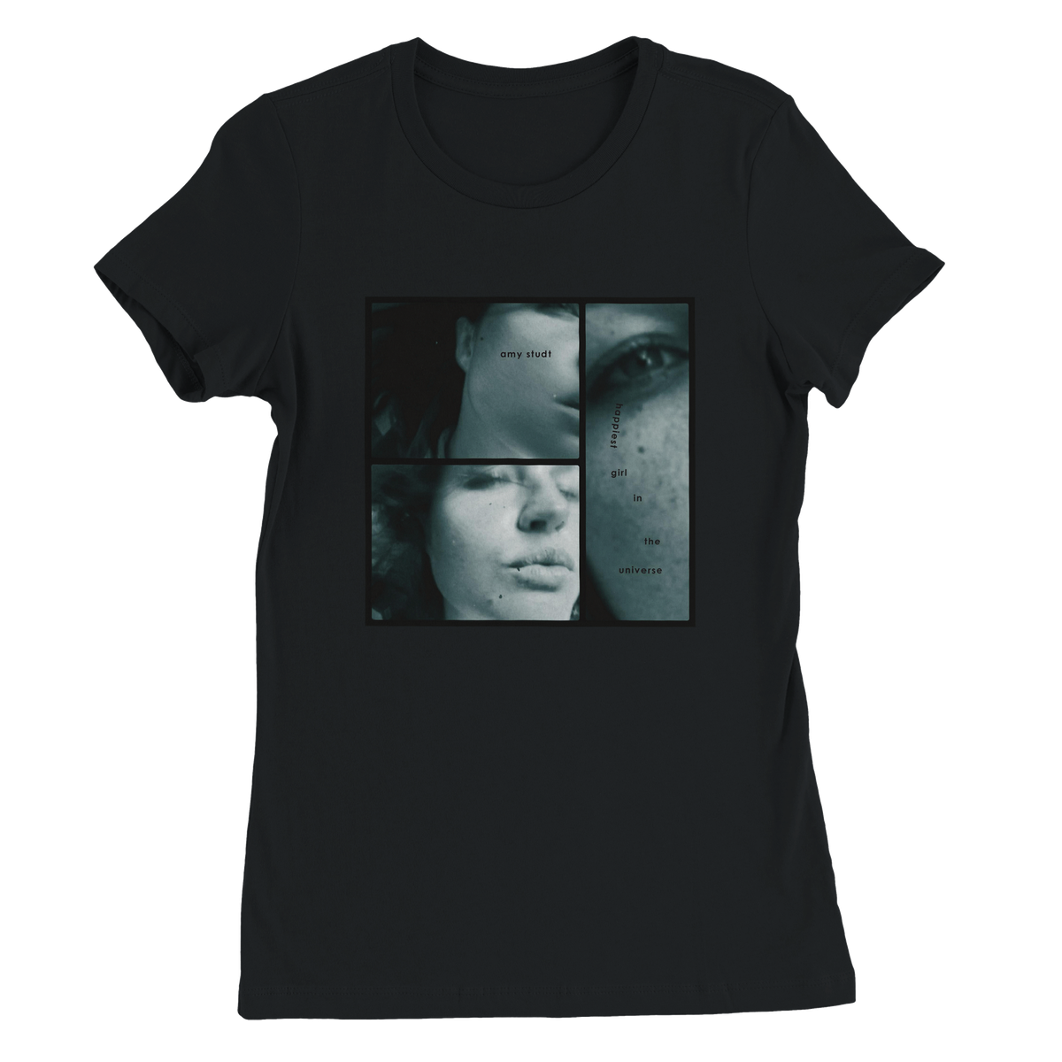 Happiest Girl In The Universe - Women’s Cut T-Shirt