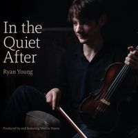 In the Quiet After by Ryan Young