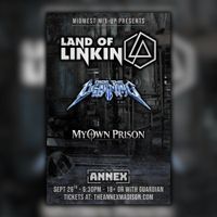 Ride the Lightning w/Land of Linkin / My Own Poison