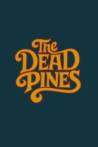 The Dead Pines