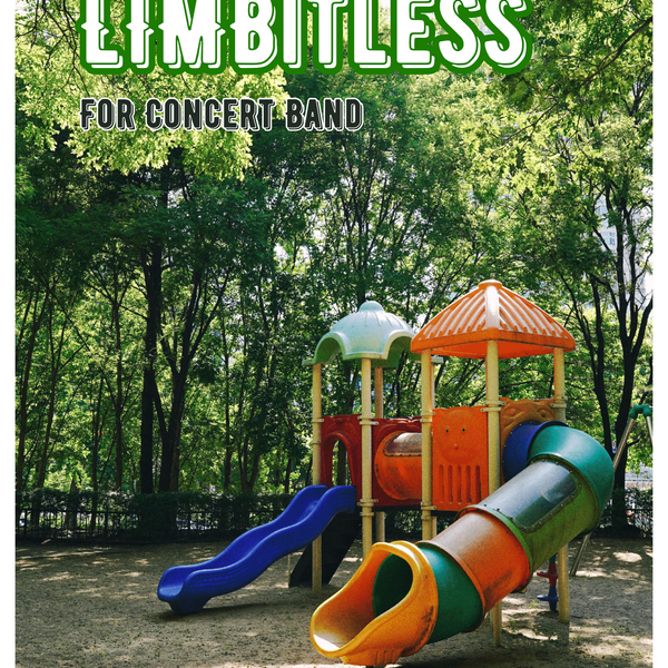 Limbitless (Digital Score and Parts)
