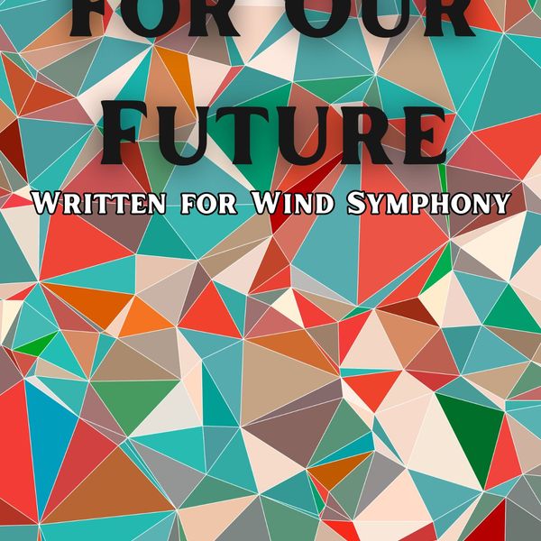 For Our Future (Physical Score and Digital Parts)