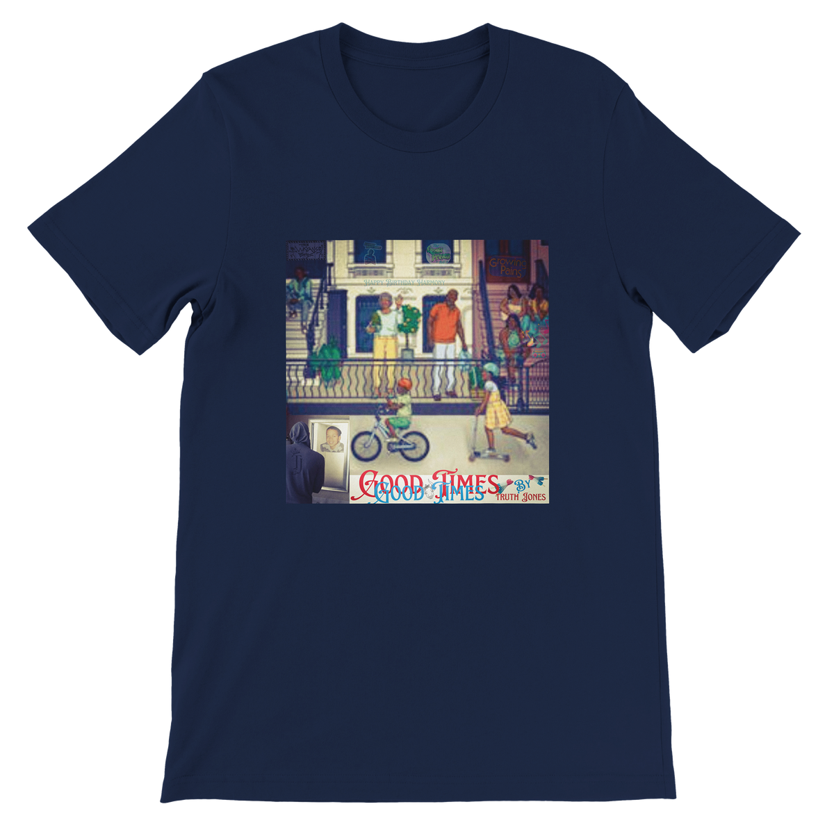 Good Times - Unisex T-Shirt