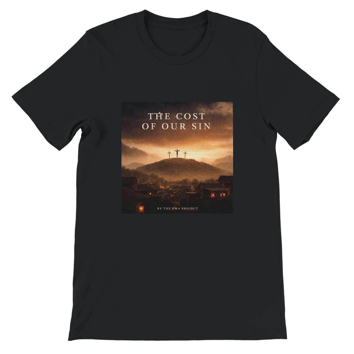 The Cost of Our Sin - Unisex T-Shirt