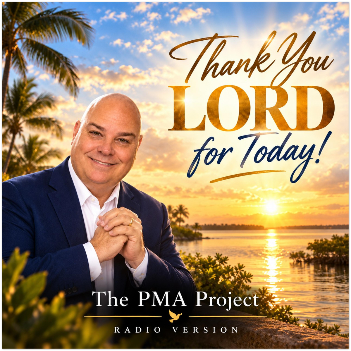 Thank you LORD, for today! - Fine Art Poster