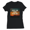 Here I AM Lord, Send Me! - Women’s Cut T-Shirt
