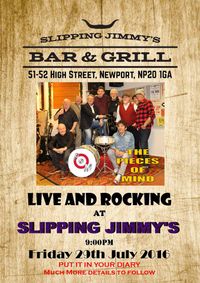 The Pieces of Mind at Slipping Jimmy's