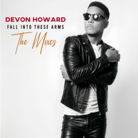Fall Into These Arms (Autumn Groove) by Devon Howard