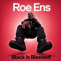 Black is Blessed  by Roeens