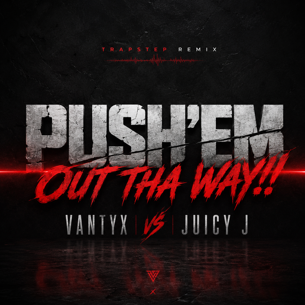 vantyx-music-ai-human-concept-songs-remixes-vantyx music-producer-songwriter-ghostwriter-exclusive-underground-the concept creator juicy j pushem out da way