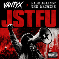 Rage Against the Machine - JSTFU  by Vantyx