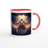 The King is Here - Ceramic Mug