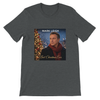 Best Christmas Ever - Unisex T-Shirt