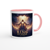 The King is Here - Ceramic Mug