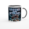 United We Stand - Ceramic Mug