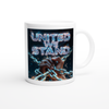 United We Stand - Ceramic Mug