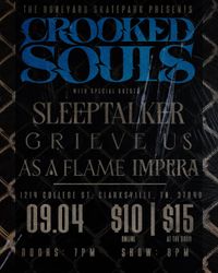 Crooked Souls l Sleep Talker l Grieve Us l As a Flame l Impera