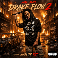 Drake Flow Pt 2 by War Mac