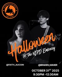 Halloween @ The NLFD Embassy With Braden Maher and Faith AuCoin