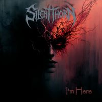 I'm Here by Silent Thorn
