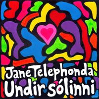 Undir sólinni by Jane Telephonda