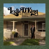 Leslie D. King & The Trembling Shakes by Leslie D. King