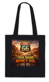 Route 66, This Road Won't Die - Tote bag