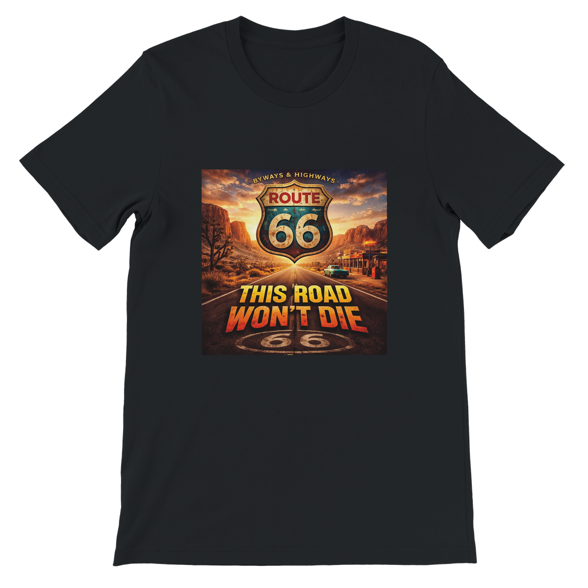 Route 66, This Road Won't Die - Unisex T-Shirt