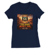 Route 66, This Road Won't Die - Women’s Cut T-Shirt