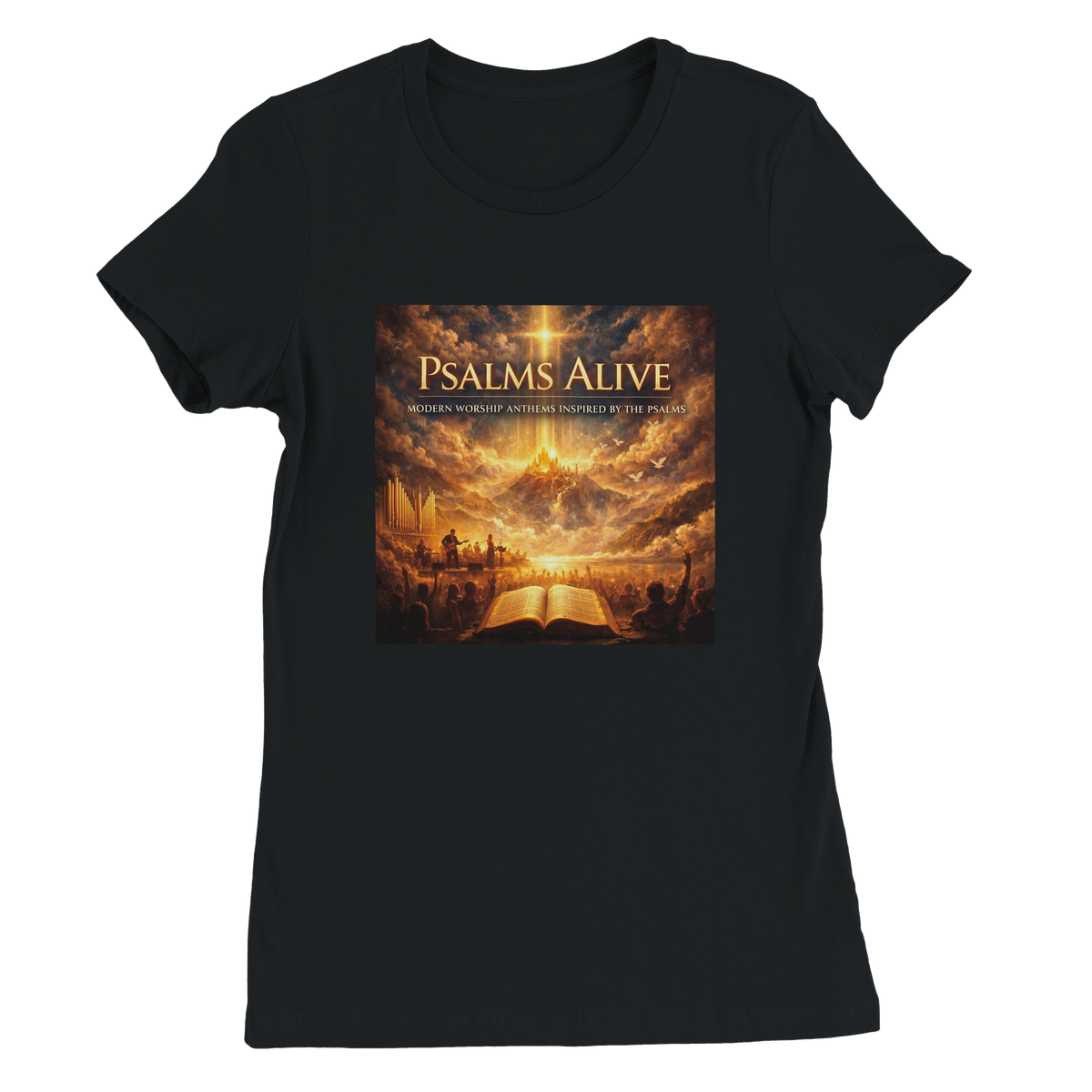 PSALMS ALIVE MODERN MORSHIP ANTHEMS INSPIRED BY THE PSALMS VOL 1 - Women’s Cut T-Shirt