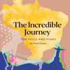The Incredible Journey – Voice & Piano