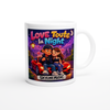 Love toute la night - Ceramic Mug