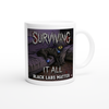Black Labs Matter - Ceramic Mug