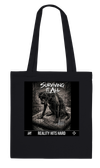 Reality hits hard - Tote bag