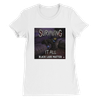 Black Labs Matter - Women’s Cut T-Shirt