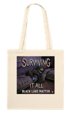 Black Labs Matter - Tote bag