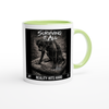 Reality hits hard - Ceramic Mug