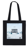 Sudden Changes - Tote bag