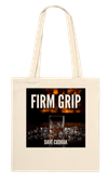 Firm Grip - Tote bag