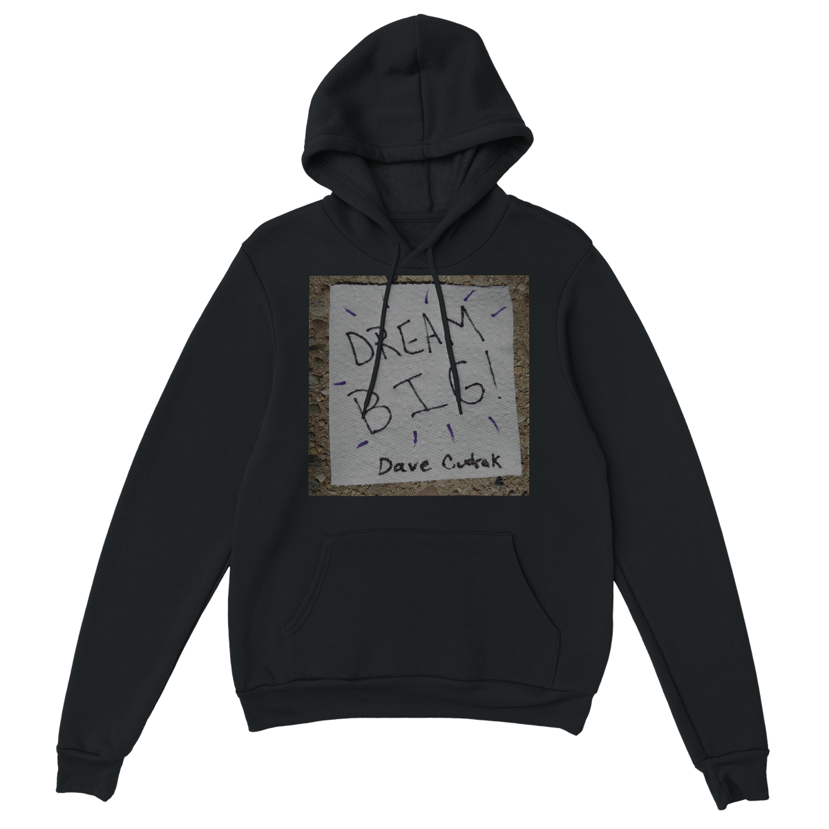 Dream Big - Classic Unisex Pullover Hoodie