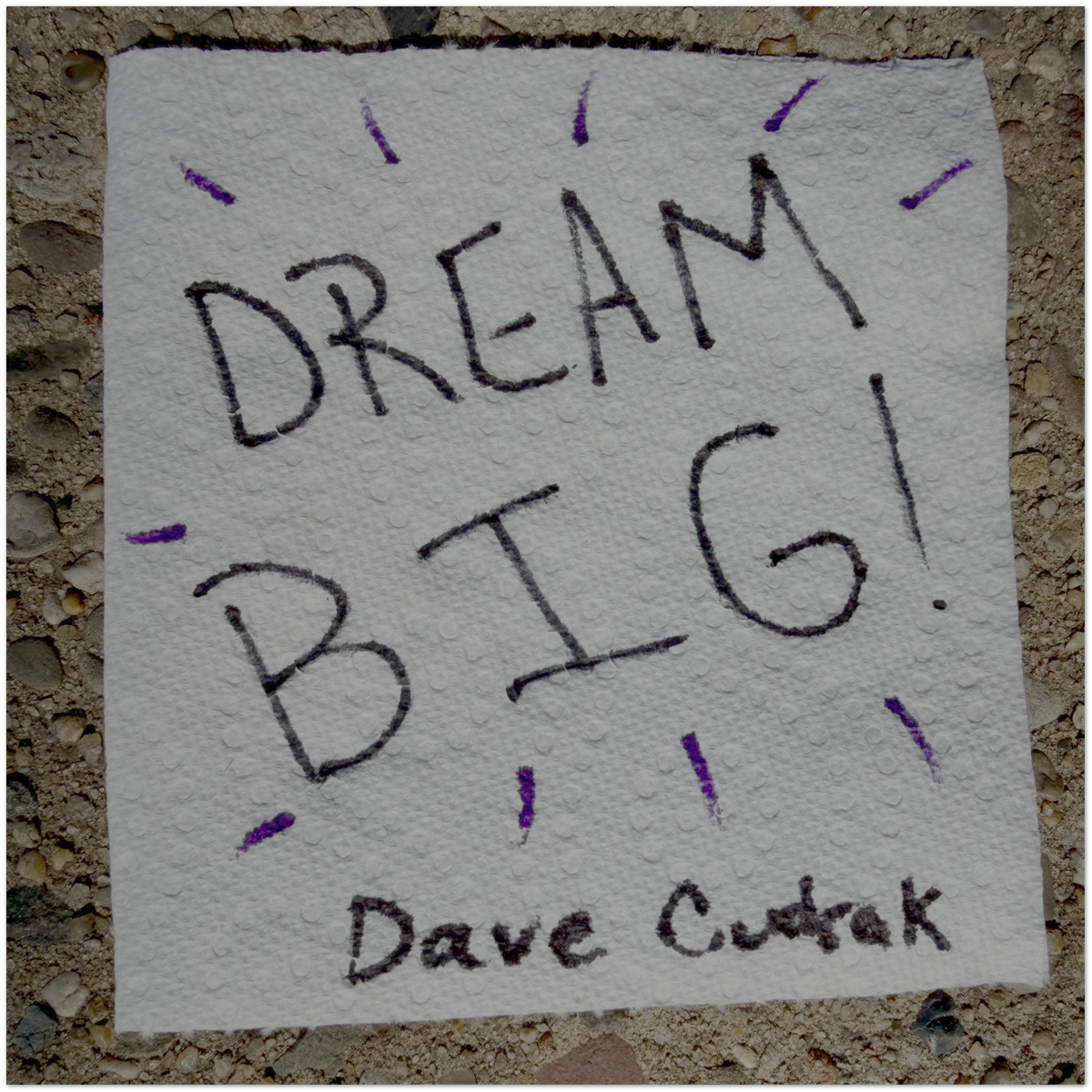 Dream Big - Fine Art Poster