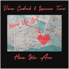 Here We Are (feat. Leanne Tursi) - Fine Art Poster